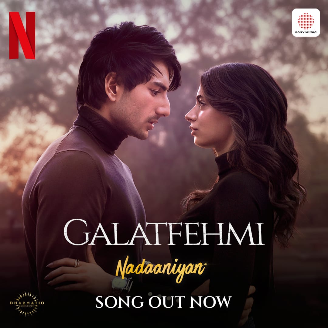 Galatfehmi Song from Nadaaniyan: A Soulful Heartbreak Melody by Sachin-Jigar