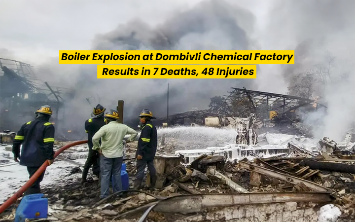 Maharashtra News: Boiler Explosion at Dombivli Chemical Factory Results in 7 Deaths, 48 Injuries